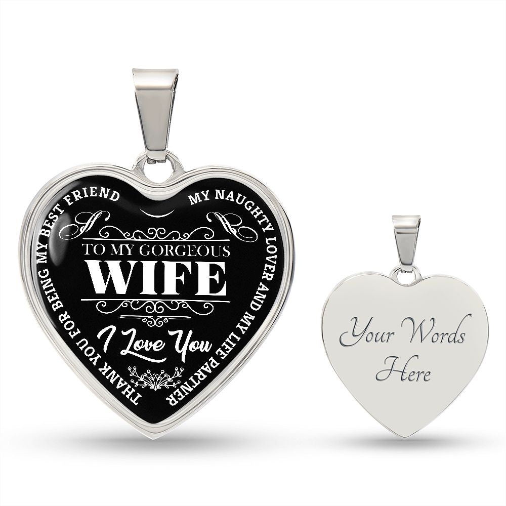 To My Gorgeous Wife - Black
