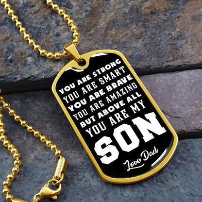 Son - You Are Strong, You Are Smart, You Are Brave