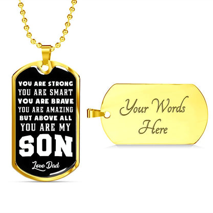 Son - You Are Strong, You Are Smart, You Are Brave